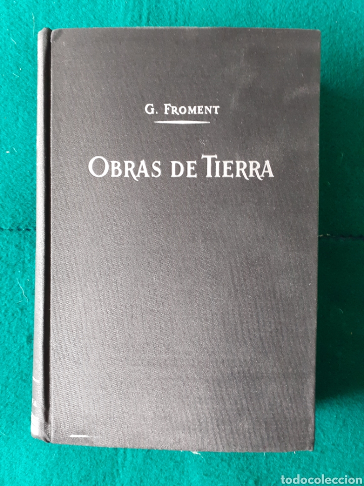 Libros de segunda mano: OBRAS DE TIERRA - G. FROMENT - - Foto 2