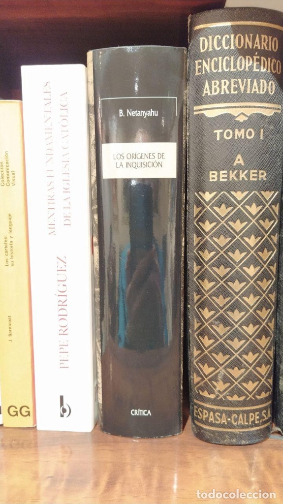 Libros de segunda mano: LOS OR&Iacute;GENES DE LA INQUISICI&Oacute;N.  B. NETANYAHU.  CR&Iacute;TICA, - Foto 6