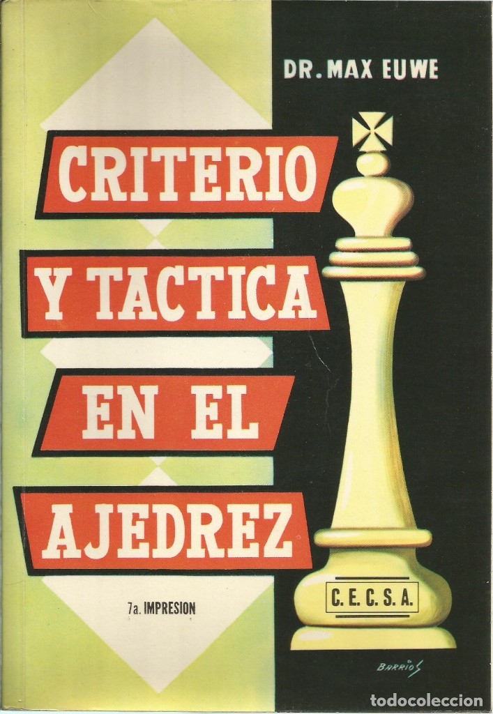 Libros de segunda mano: Criterio y t&aacute;ctica en el ajedrez. Dr. Max Euwe.