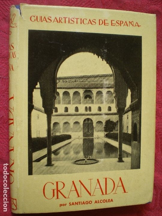 Libros de segunda mano: GU&Iacute;AS ART&Iacute;STICAS DE ESPA&Ntilde;A. GRANADA. EDITORIAL ARIES 1966. - Foto 1