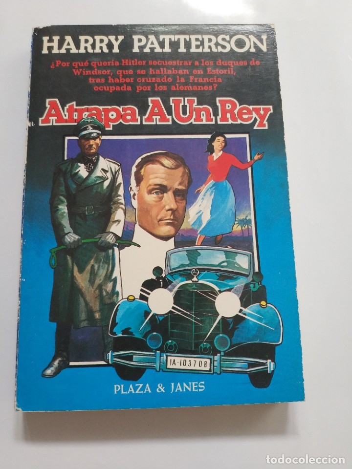 Libros de segunda mano: ATRAPA A UN REY.- HARRY PATTERSON - Foto 1