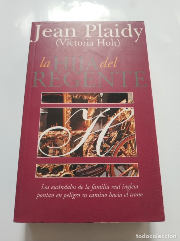 Libros de segunda mano: LA HIJA DEL REGENTE.- JEAN PLAIDY - Foto 1