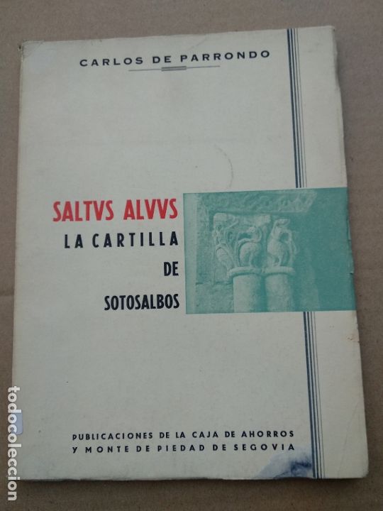 Libros de segunda mano: Saltvs Alvvs. La cartilla de Sotosalbos - PARRONDO, Carlos de