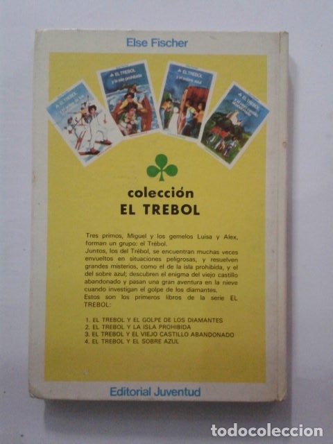 Libros de segunda mano: EL TREBOL Y LA ISLA PROHIBIDA - ELSE FISCHER - Foto 2