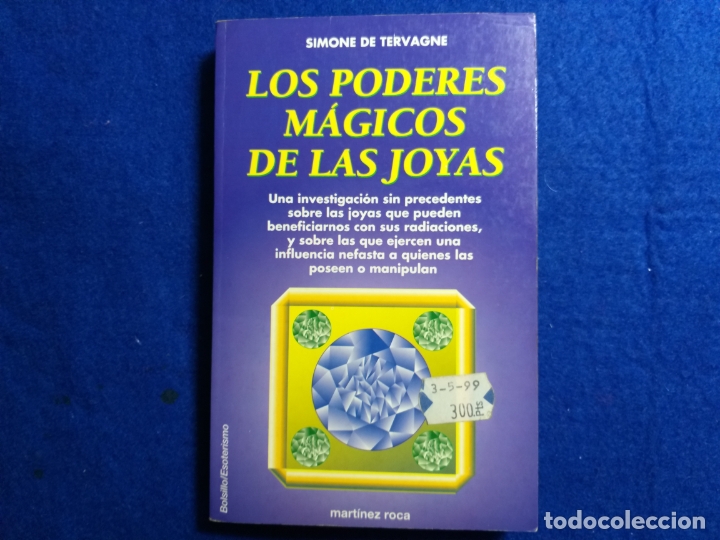 Libros de segunda mano: TITULO: LOS PODERES M&Aacute;GICOS DE LAS JOYAS. AUTOR: SIMONE DE TERVAGNE - Foto 1