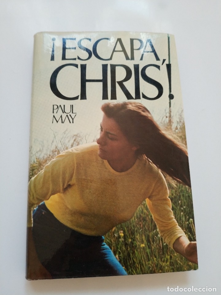 Libros de segunda mano: &iexcl;ESCAPA CHRIS!.- PAUL MAY - Foto 1