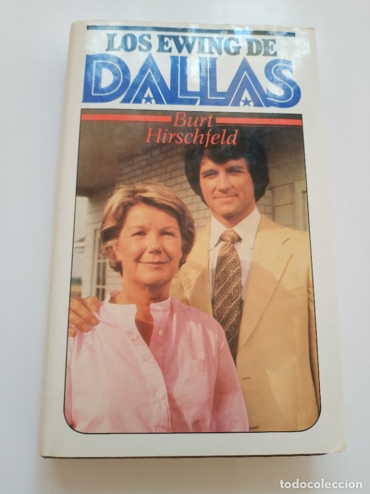 Libros de segunda mano: LOS EWING DE DALLAS.- BURT HIRSCHFELD - Foto 1