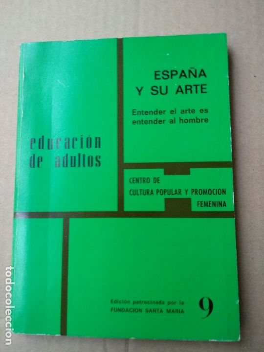 Libros de segunda mano: Espa&ntilde;a y su arte - educacion de adultos