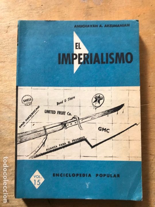 Libros de segunda mano: EL IMPERIALISMO. ANUCHAVAN A. ARZUMANIAN. - Foto 1