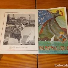 Libros de segunda mano: FERIAS Y FIESTAS DE PRIMAVERA PALMA DE MALLORCA 1950. PROGRAMA OFICIAL. TODO UNA JOYA!!!!. Lote 182319112