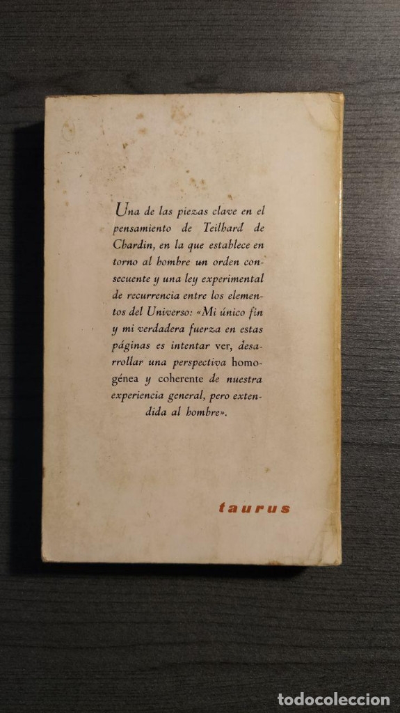 Libros de segunda mano: El fen&oacute;meno humano . Pierre Teilhard de Chardin. Taurus. - Foto 6