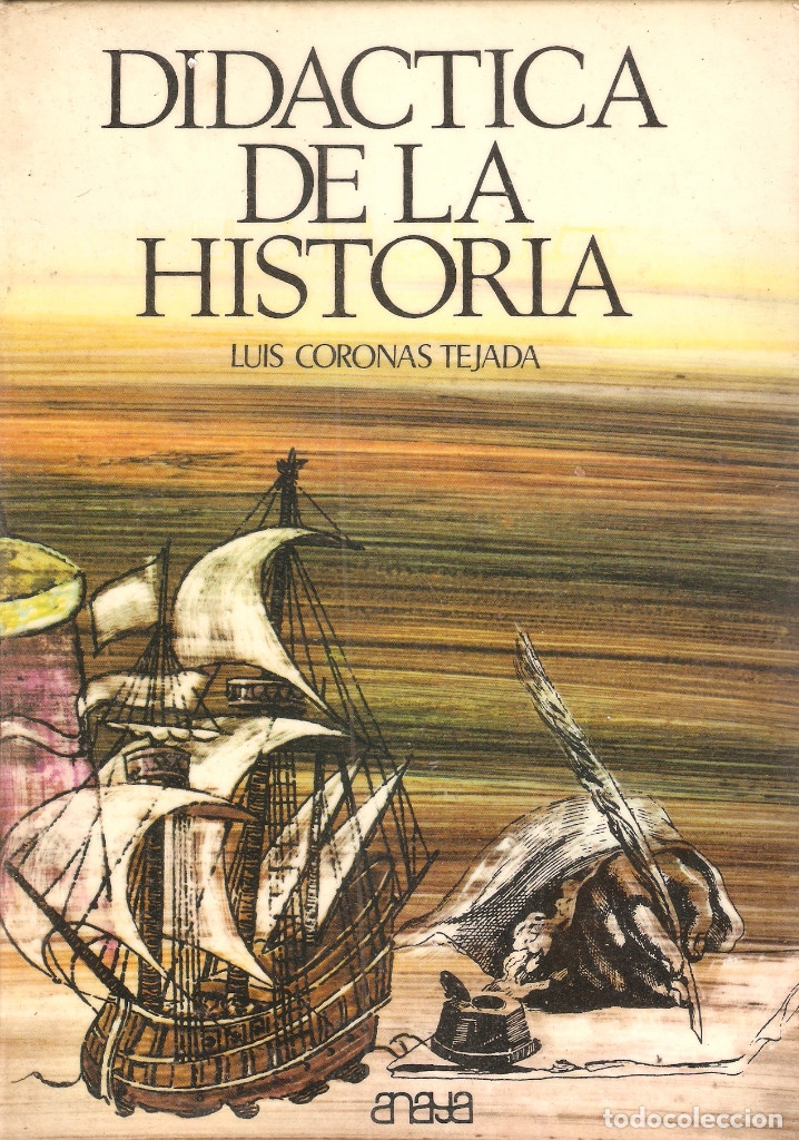 Libros de segunda mano: LUIS CORONAS TEJADA - DID&Aacute;CTICA DE LA HISTORIA - Foto 1