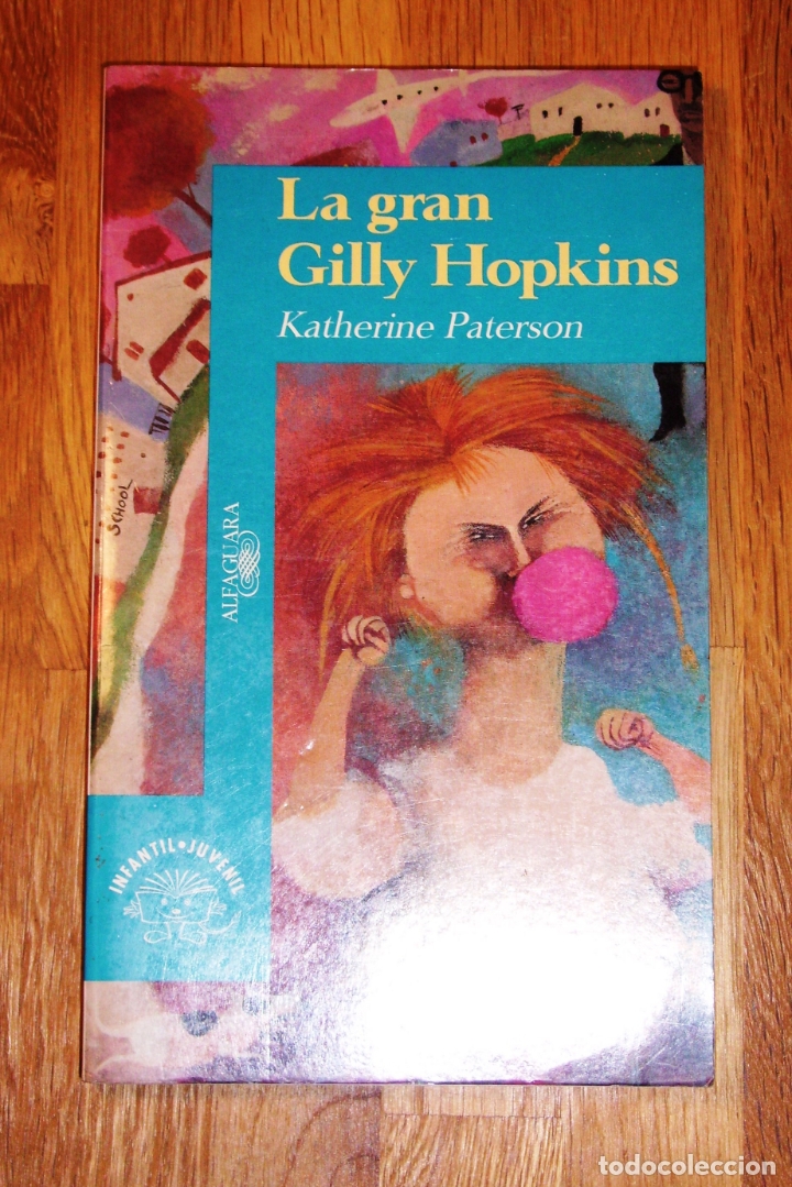 Libros de segunda mano: PATERSON, Katherine. La gran Gilly Hopkins - Foto 1