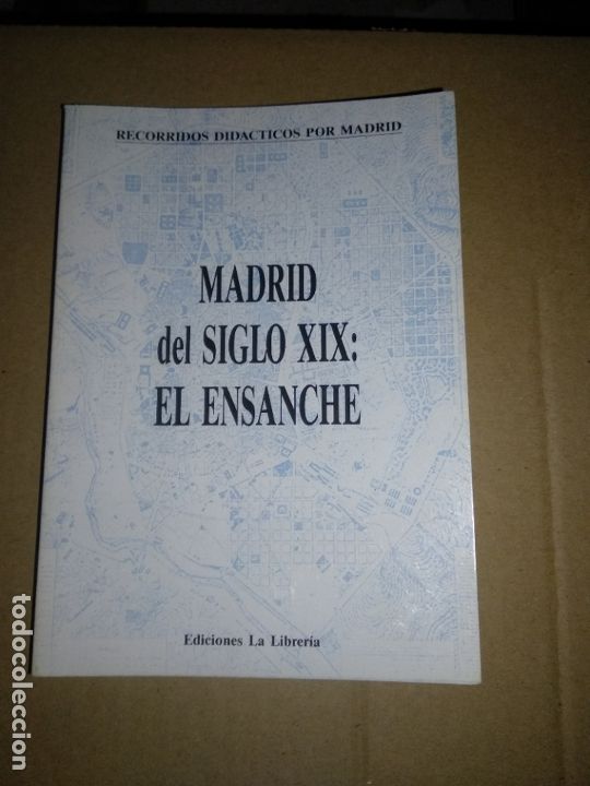 Libri di seconda mano: MADRID DEL SIGLO XIX: EL ENSANCHE - GRUPO CIUDAD Y EDUCACION