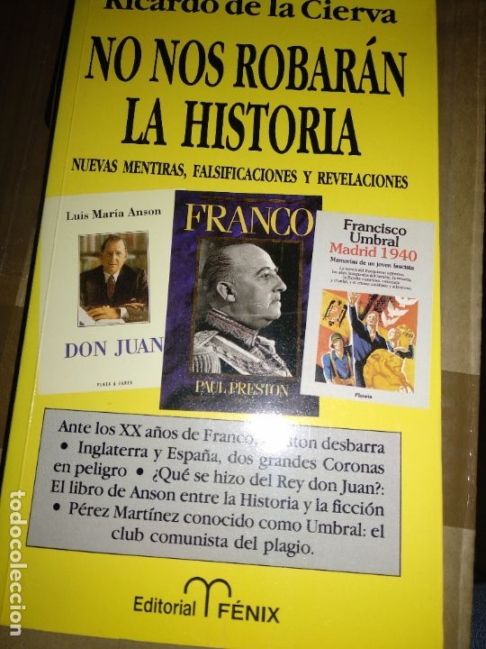 Libros de segunda mano: No nos robar&aacute;n la historia - Ricardo de la Cierva - Foto 1