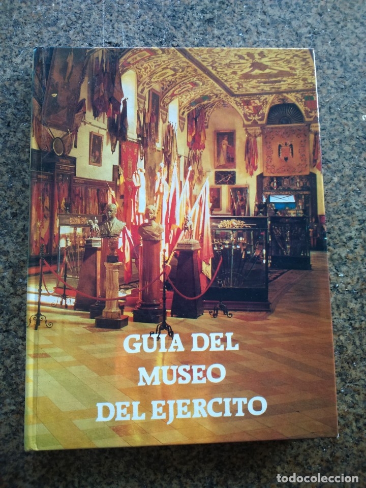 Libros de segunda mano: GUIA DEL MUSEO DEL EJERCITO -- 1984 -- - Foto 1