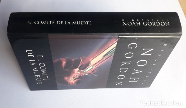 Libros de segunda mano: EL COMIT&Eacute; DE LA MUERTE. NOAH GORDON. Estado impecable - Foto 2
