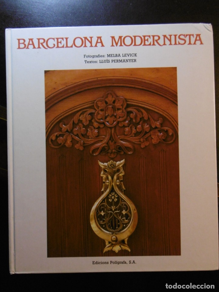 Libros de segunda mano: BARCELONA MODERNISTA. - Foto 1