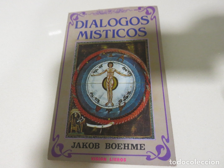 Libros de segunda mano: DI&Aacute;LOGOS M&Iacute;STICOS - Boehme, Jakob - Foto 1