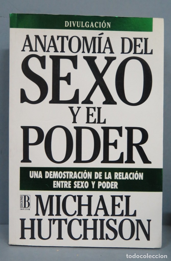 Libros de segunda mano: ANATOM&Iacute;A DEL SEXO Y EL PODER. MICHAEL HUTCHISON - Foto 1