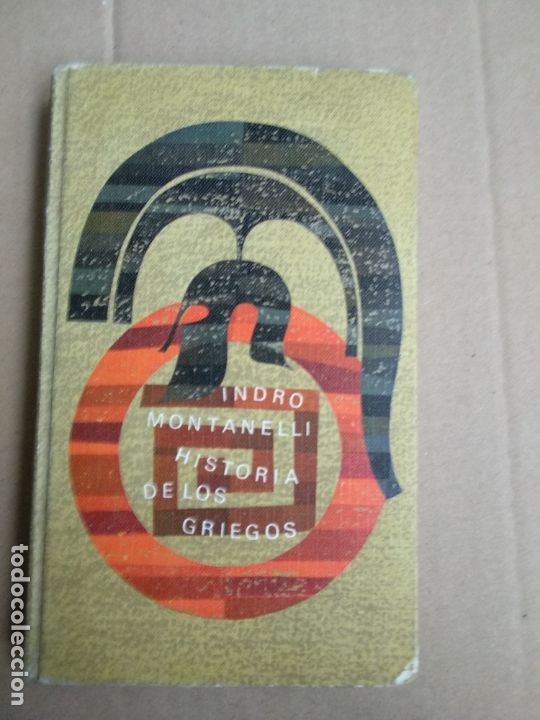 Libros de segunda mano: HISTORIA DE LOS GRIEGOS. INDRO MONTANELLI. - Foto 1