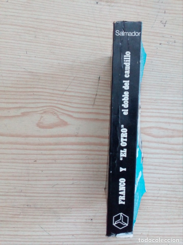 Libros de segunda mano: Franco Y El Otro - El Doble Del Caudillo - 1980 - Foto 3