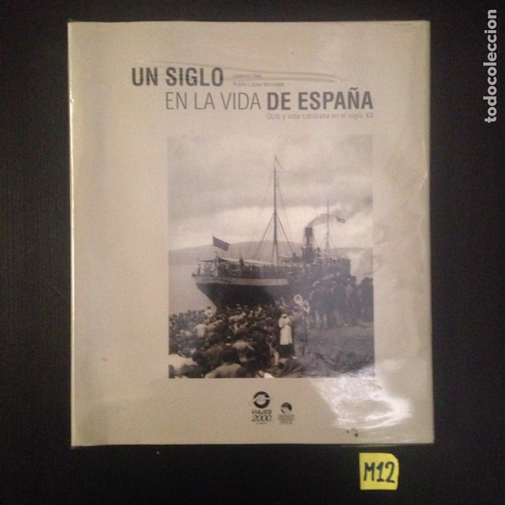 Libros de segunda mano: Un siglo en la vida de Espa&ntilde;a - Foto 1
