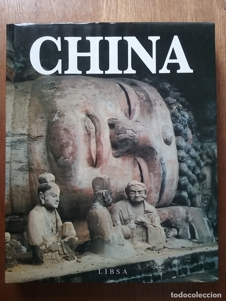 Second hand books: CHINA, EDITORIAL LIBSA, 1990, HISTORIA ARTE CULTURA GEOGRAFIA