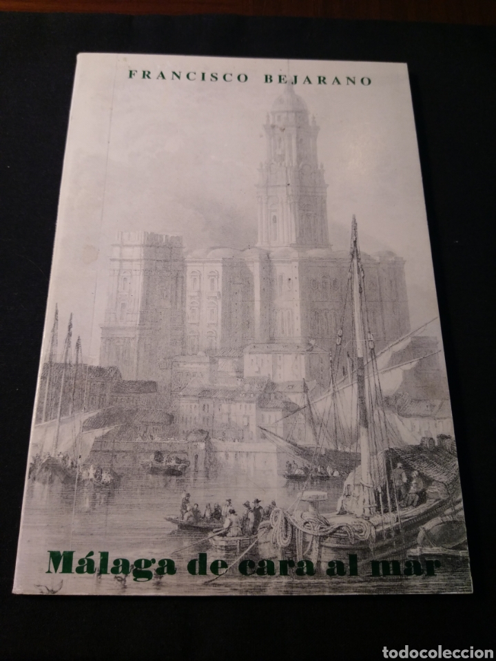 Libros de segunda mano: M&aacute;laga de cara al mar. Francisco Bejarano - Foto 1