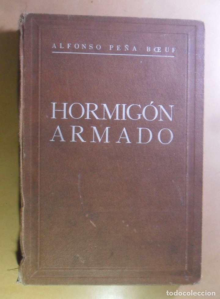 Libros de segunda mano: HORMIGON ARMADO - ALFONSO PE&Ntilde;A BOEUF - Foto 1