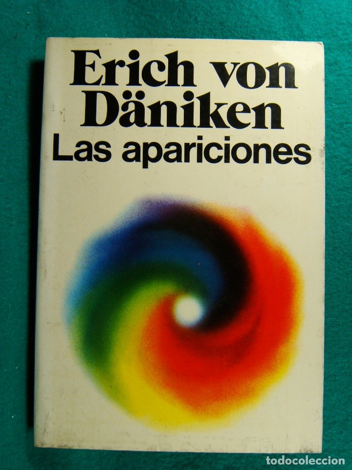 Gebrauchte B&uuml;cher: LAS APARICIONES-ERSCHEINUNGEN-ERICH VON DANIKEN-ESTUDIO CENTROS DE PEREGRINAJE MILAGROSOS-1975.