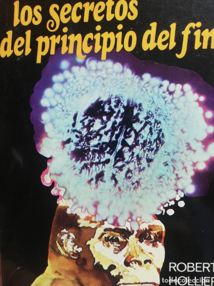 Libros de segunda mano: Robert Hollier. Los secretos del principuo del fin - Foto 1