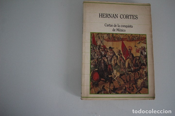 Libros de segunda mano: HERNAN CORTES LA CONQUISTA DE MEXICO - Foto 1