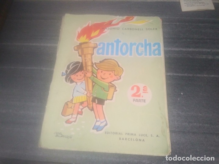 Libros de segunda mano: Libro ANTORCHA Antonio Carbonell Soler a&ntilde;o 1965 - Foto 1