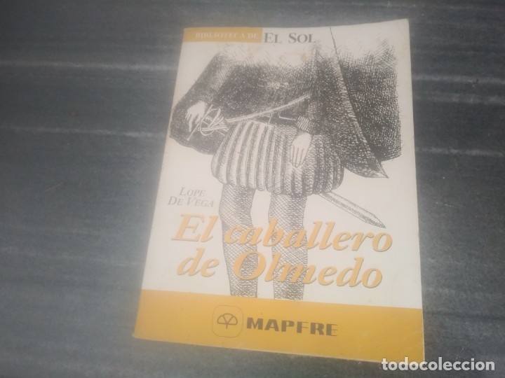 Libros de segunda mano: Libro EL CABALLERO DE OLMEDO - Foto 1