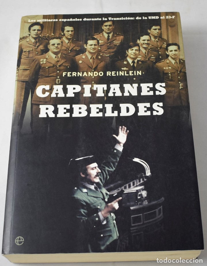 Libros de segunda mano: CAPITANES REBELDES. REINLEIN, FERNANDO. - Foto 1