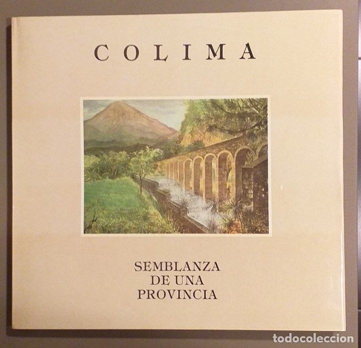 colima. semblanza de una provincial. guzmán nav - Acheter Autres livres  usagés de beaux-arts, loisirs et collectionnisme sur todocoleccion