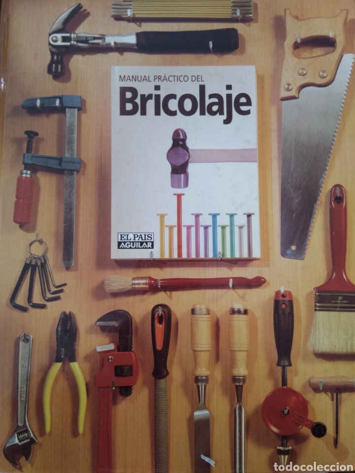 Libros de segunda mano: MANUAL PR&Aacute;CTICO DEL BRICOLAJE/EL PAIS AGUILAR - Foto 1