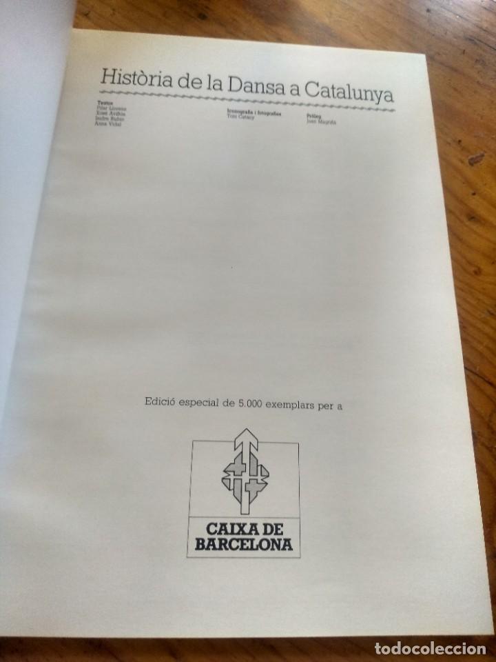 Libros de segunda mano: HIST&Ograve;RIA DE LA DANSA A CATALUNYA - Barcelona 1987 - Foto 2