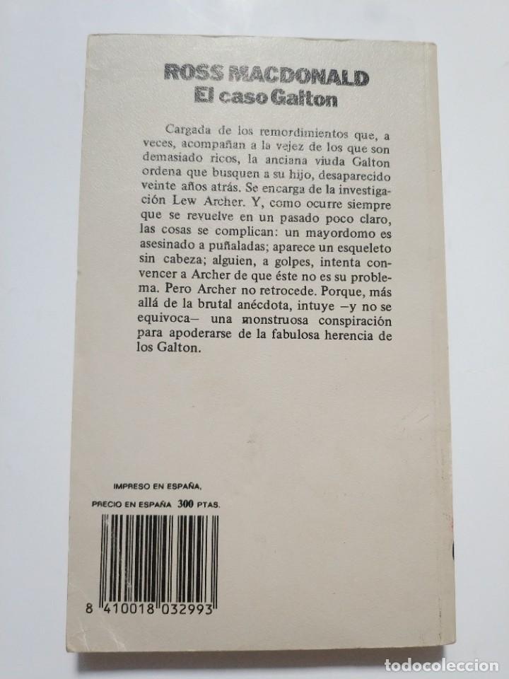 Libros de segunda mano: EL CASO GALTON.- ROSS MACDONALD - Foto 3