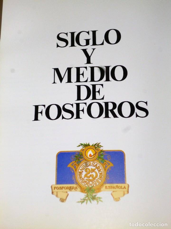 Libros de segunda mano: SIGLO Y MEDIO DE F&Oacute;SFOROS - Foto 2