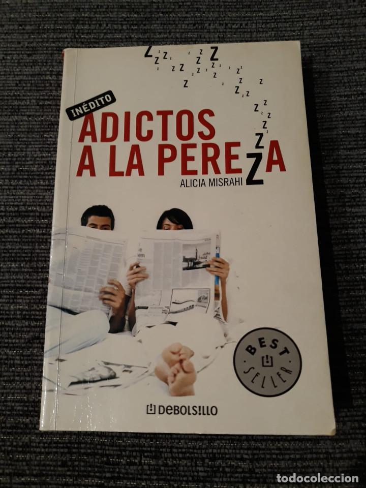 Libros de segunda mano: ADICTOS A LA PEREZA - ALICIA MISRAHI - Foto 1