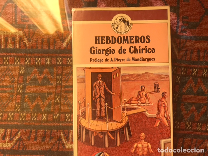 Libros de segunda mano: Hebdomeros. Giorgio de Chirico - Foto 1