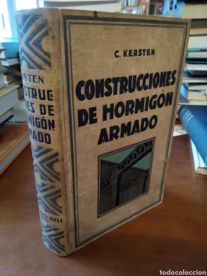 Libros de segunda mano: CONSTRUCCIONES DE HORMIG&Oacute;N ARMADO. KERSTEN #3241 - Foto 1