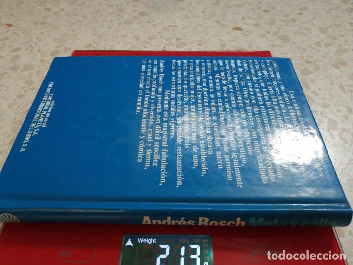 Libros de segunda mano: MATA Y CALLA.- ANDRES BOSCH - Foto 5