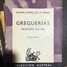 Libros de segunda mano: GREGUERIAS RAMÓN GÓMEZ DE LA SERNA. Lote 183560610