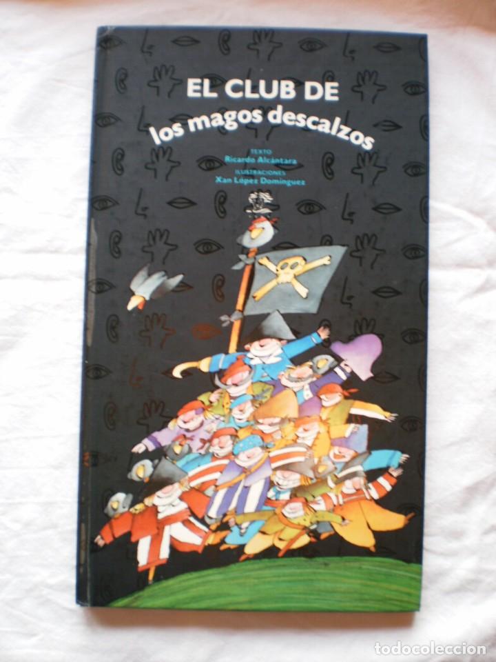 Libros de segunda mano: CON LOS CINCO SENTIDOS. EL CLUB DE LOS MAGOS DESCALZOS - Foto 1