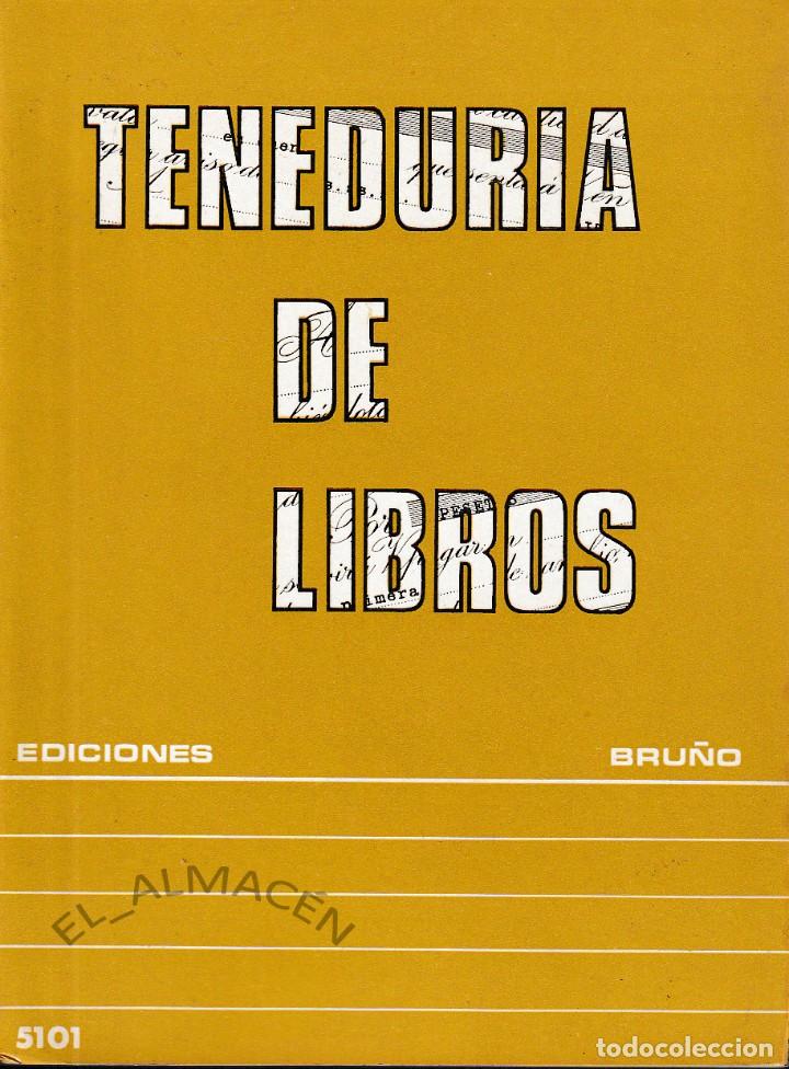 Libros de segunda mano: TENEDUR&Iacute;A DE LIBROS (ED. BRU&Ntilde;O 1969) SIN USAR - Foto 1