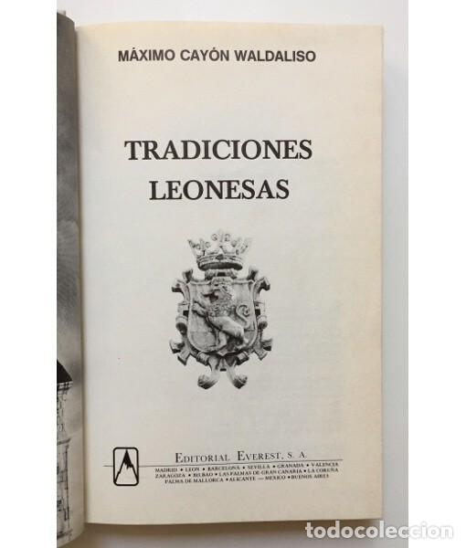 Libros de segunda mano: TRADICIONES LEONESAS. CAY&Oacute;N WALDALISO, M&aacute;ximo. Editorial Everest. 1986. - Foto 2