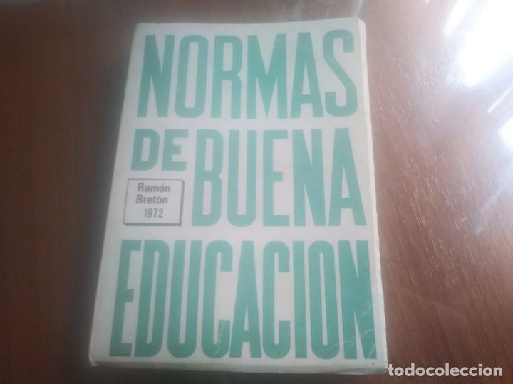 Libros de segunda mano: Libro NORMAS DE BUENA EDUCACI&Oacute;N a&ntilde;o 1972 - Foto 1